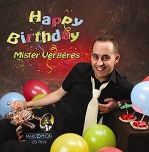 Happy Birthday Mister Vergeres (CD)
