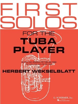 First Solos for the Tuba Player (Piano/Tuba)