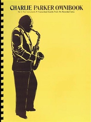 Charlie Parker Omnibook - Saxophon in Eb