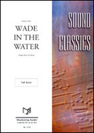 Wade in the Water