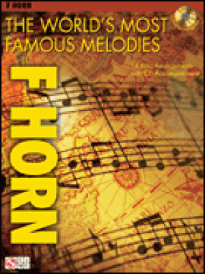 The World's Most Famous Melodies - Horn in F