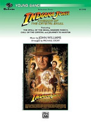 Selections from Indiana Jones & The Kingdom of the Crystal Skull