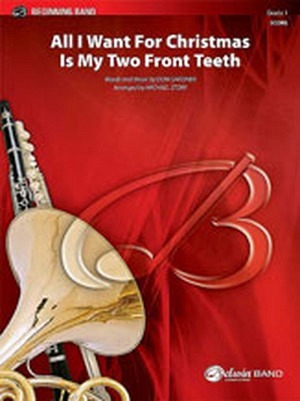 All I Want for Christmas is my two Front Teeth