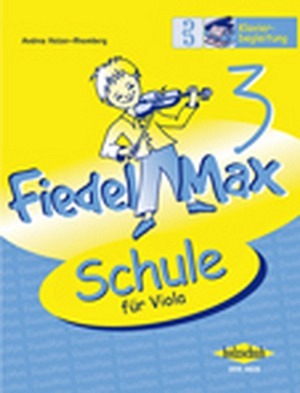 Fiedel Max - VIOLA - Schule für Viola 3 - Klavierbegleitung
