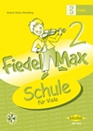 Fiedel Max - VIOLA - Schule für Viola 2 + CD
