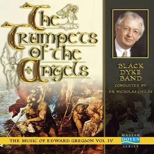 The Trumpets of the Angels (Gregson 4) - Black Dyke Band