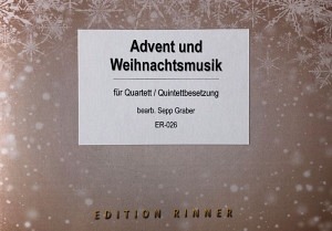 Advent und Weihnachtsmusik - Brass Quartett