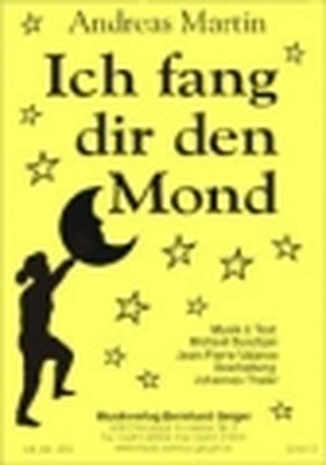 Ich fang dir den Mond