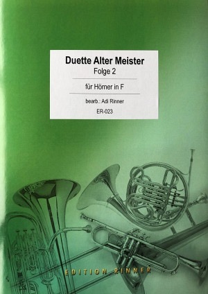 Duette Alter Meister, Folge 2 - 2 Hörner in F