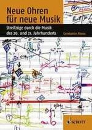 Neue Ohren für neue Musik