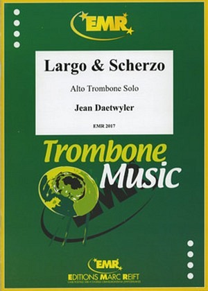 Largo & Scherzo (Alto Trombone Solo)