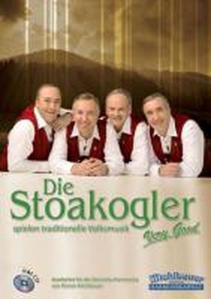 Die Stoakogler spielen traditionelle Volksmusik (inkl. CD)