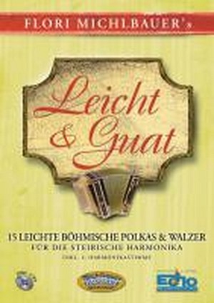 Leicht & Guat - 15 leichte böhmische Polkas & Walzer (inkl. CD)