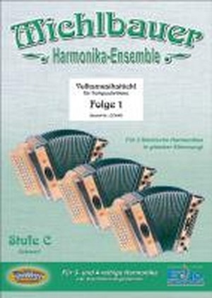 Michlbauer Harmonika-Ensemble Stufe C - Folge 1