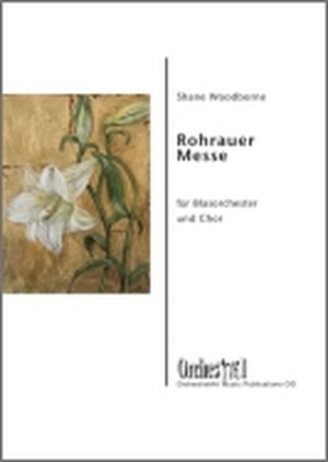 Rohrauer Messe - für Blasorchester und vierstimmigen gemischten Chor
