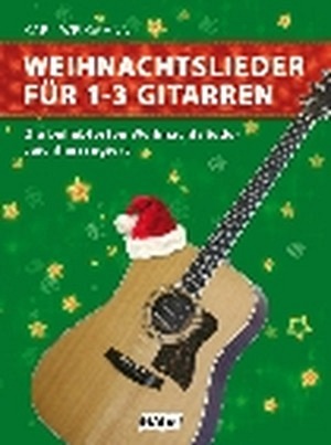 Weihnachtslieder für 1-3 Gitarren
