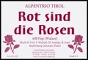 Rot sind die Rosen