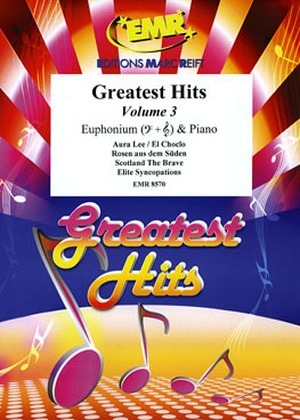 Greatest Hits Volume 3 - Euphonium
