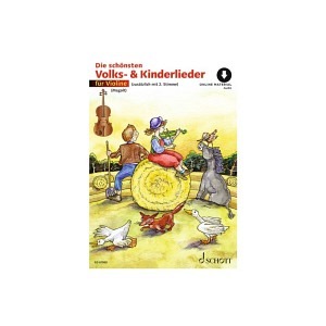 Die schönsten Volks- und Kinderlieder - Violinen (inkl. CD)