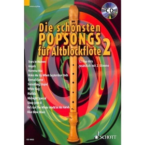 Die schönsten Pop-Hits für Altblockflöte - Band 2 (inkl. CD)