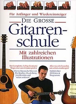 Die große Gitarrenschule (Buch + 2 CDs)