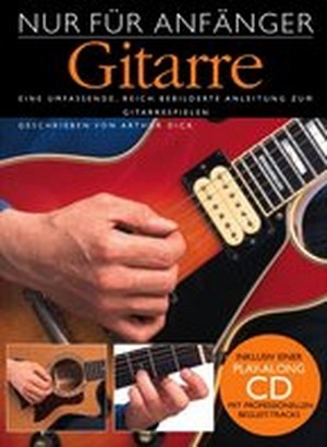 Nur für Anfänger 1 - Gitarre (inkl. CD)