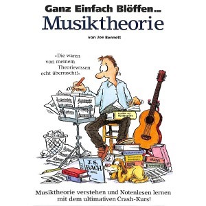 Ganz einfach blöffen... Musiktheorie