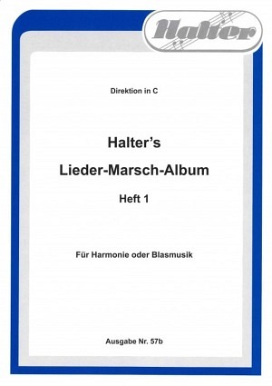 Lieder-Marsch-Album Heft 1