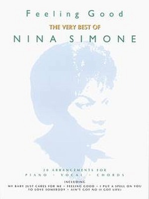 Nina Simone - Feeling Good: Best of Nina Simone