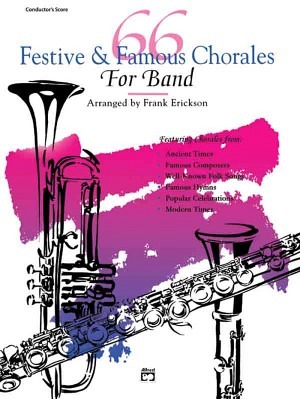 66 Festive and Famous Chorales