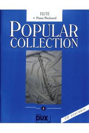 Popular Collection 8 - Flöte & Klavier