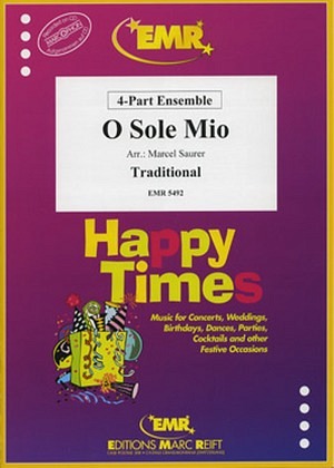 O Sole Mio (4-Part Ensemble)