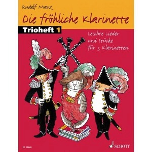 Die fröhliche Klarinette - Trioheft 1