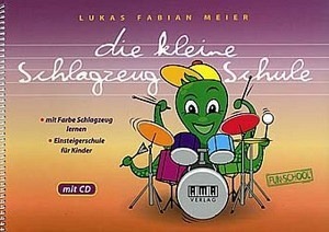 Die kleine Schlagzeugschule