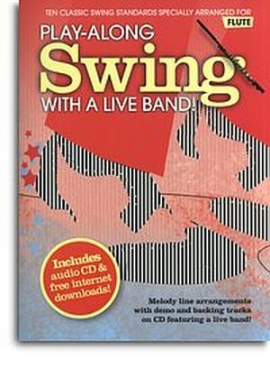 Swing with a Live Band - Flöte & CD