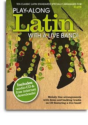 Latin with a Live Band - Flöte & CD