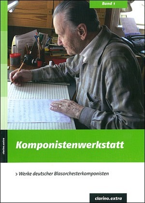 Komponistenwerkstatt - Werke deutscher Blasorchesterkomponisten (BUCH)