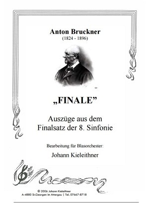 Finale (Auszüge aus dem Finalsatz der 8. Symphonie)