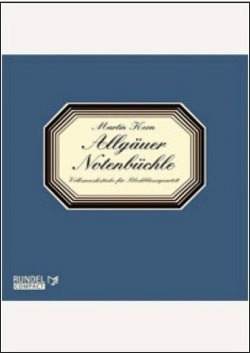 Allgäuer Notenbüchle (CD)