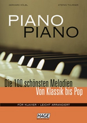 Piano Piano 1 - Die 100 schönsten Melodien