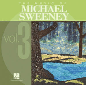 The Music of Michael Sweeney Vol. 3 (CD)