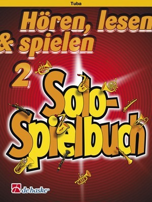 Hören, lesen & spielen 2 - Solospielbuch - Tuba