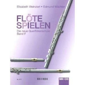 Flöte spielen - Die neue Querflötenschule + CD (F)