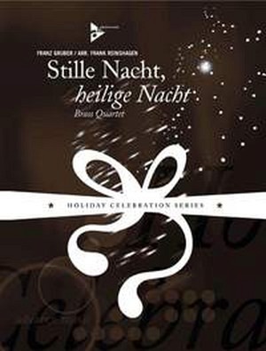 Stille Nacht, Heilige Nacht - Blechbläserquartett