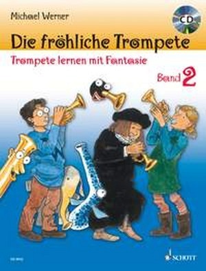 Die fröhliche Trompete - Band 2 (mit CD)
