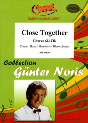 Close Together - mit Chor