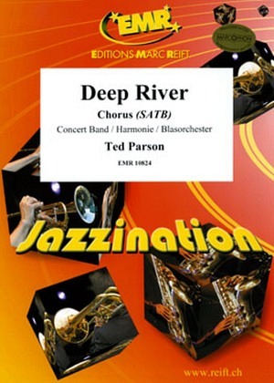 Deep River - mit Chor