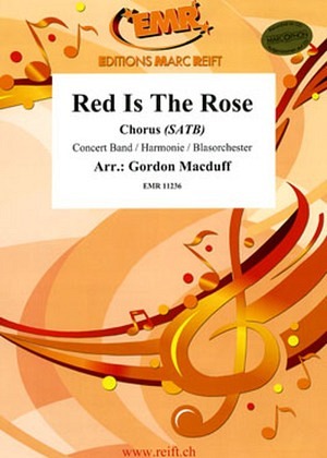 Red is the Rose - mit Chor