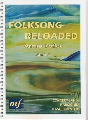 Folksong Reloaded