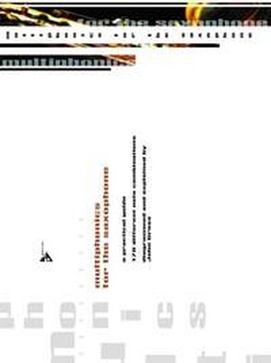 Multiphonics for the Saxophone - A practical guide